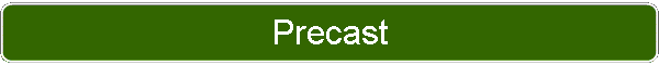 Precast
