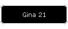 Gina 21