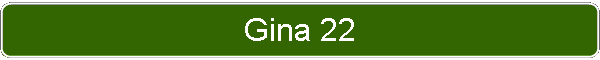 Gina 22