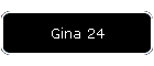 Gina 24